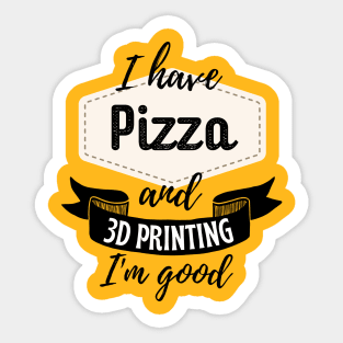 Pizza and 3D Printing Alt Sticker